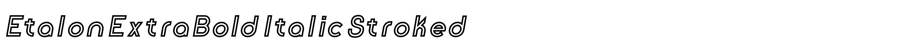 Etalon ExtraBold Italic Stroked